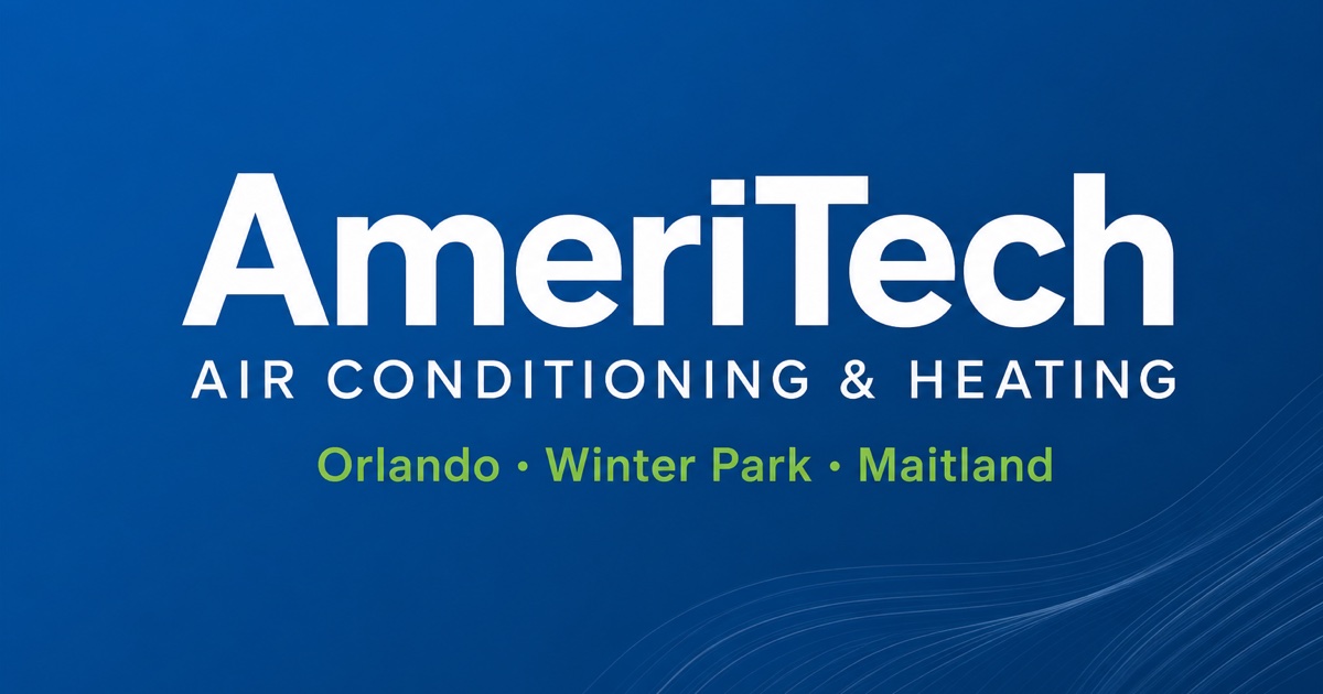 AmeriTech Air Conditioning & Heating - HVAC Experts in Orlando